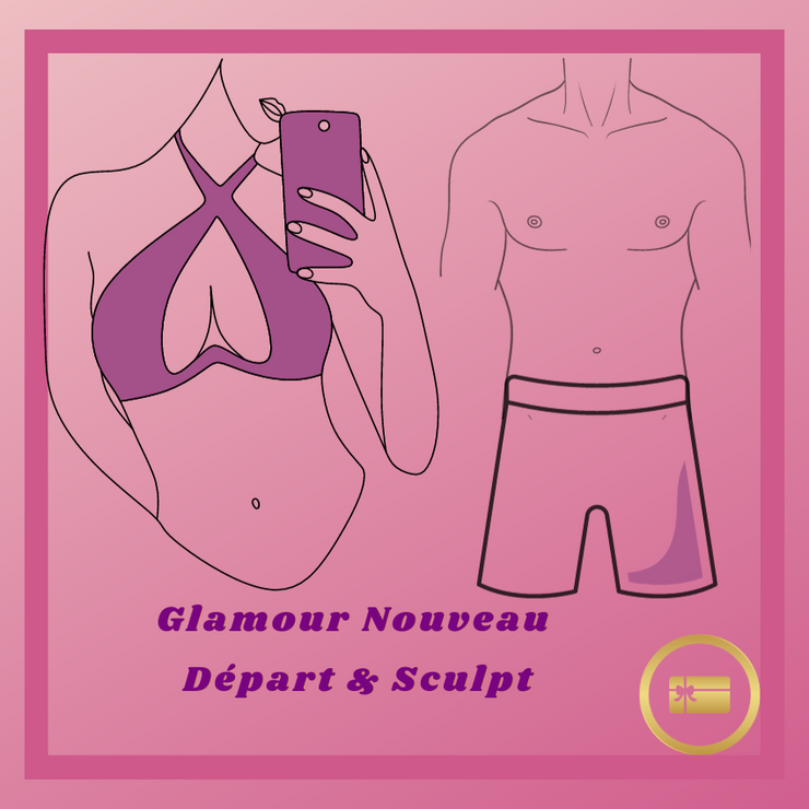 Glamour Nouveau Départ  & Sculpt